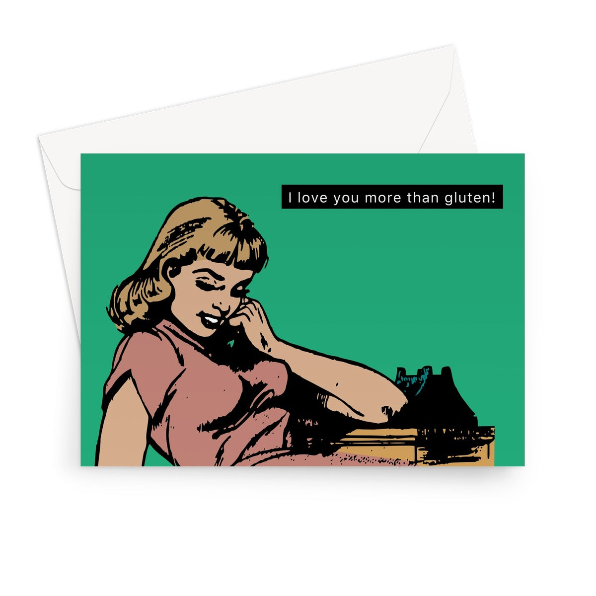 I love you more than Gluten