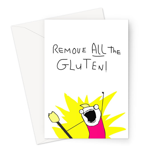 Remove all the Gluten!